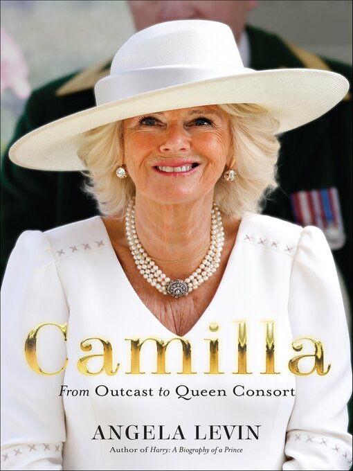Title details for Camilla by Angela Levin - Available